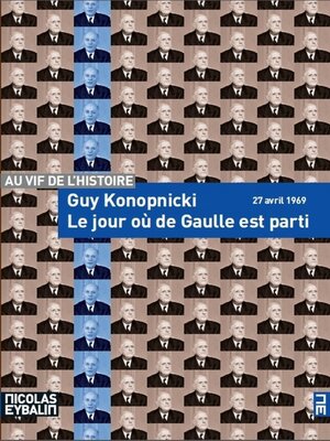 cover image of Le jour où de Gaulle est parti